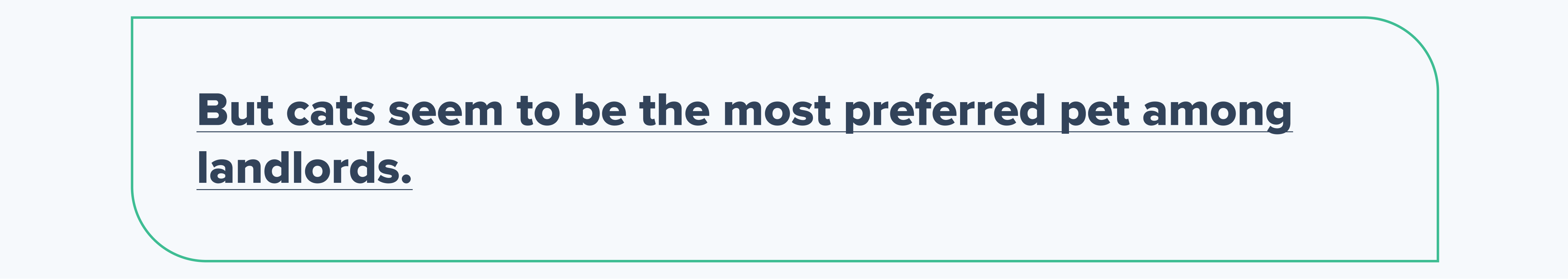 Cats are most preferred pet among landlords